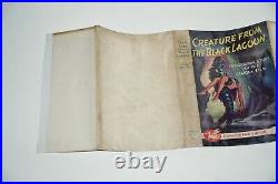 Creature From The Black Lagoon1st/1st Ed. W. Original Near Fine Dust Jacket